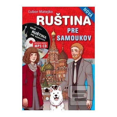 Nová ruština pre samoukov - Matejko Ľubor