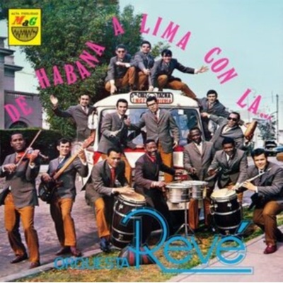 ORQUESTA REVE - De Habana A Lima Con La Orquesta Reve LP