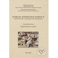 Ochrana knižničných fondov II - Vladimír Bukovský