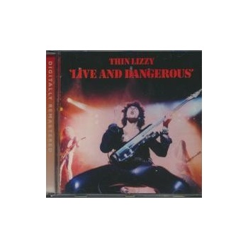 THIN LIZZY: LIVE AND DANGEROUS CD