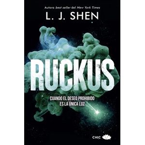 Chic Ruckus | L. J. Shen