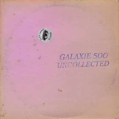Galaxie 500: Uncollected Noise New York ’88 -’90 CLR LP 2