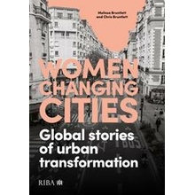 Women Changing Cities Melissa Bruntlett