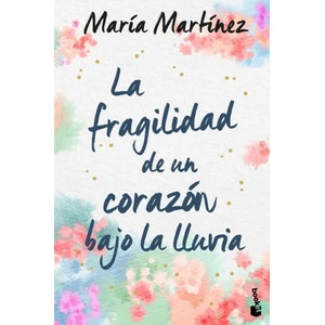 La fragilidad de un corazón bajo la lluvia (2021)