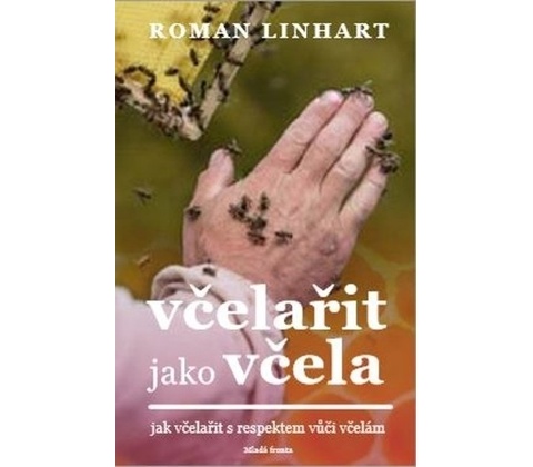 Včelařit jako včela