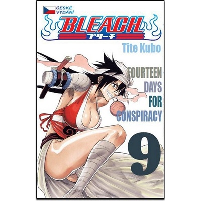 Bleach 09: Fourteen Days for Conspiracy (CZ)