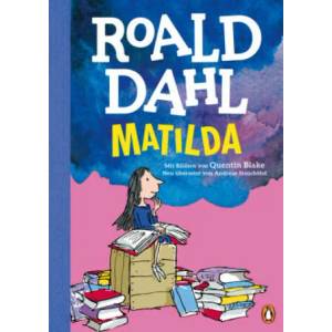 Matilda | Quentin Blake, Andreas Steinhöfel (ISBN: 9783328301585)