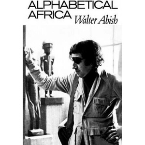 Alphabetical Africa | Walter Abish (ISBN: 9780811205337)