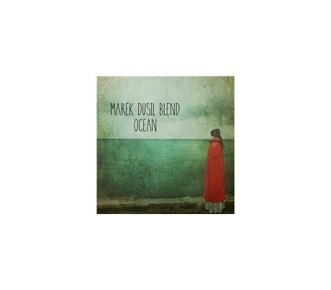 Marek Dusil Blend Ocean