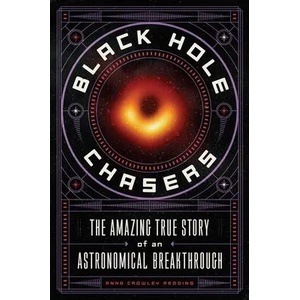 Black Hole Chasers (ISBN: 9781250346872)