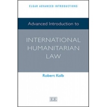 Advanced Introduction to International Humanitarian Law