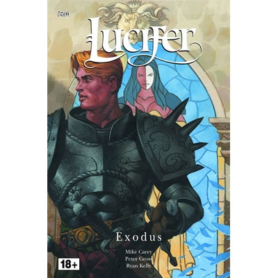 Lucifer 7 - Exodus - Mike Carey, Peter Gross
