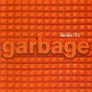 GARBAGE - Version 2.0 - Remastered Edition CD