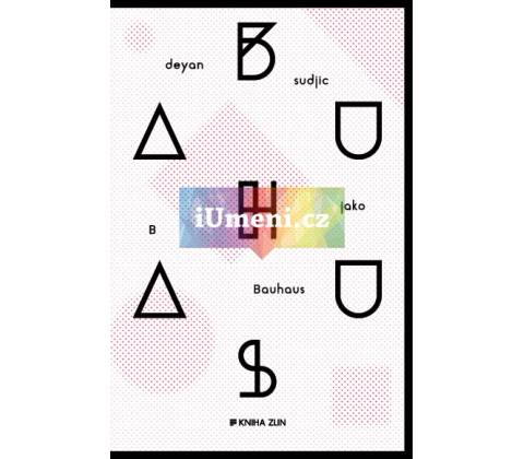 B jako Bauhaus