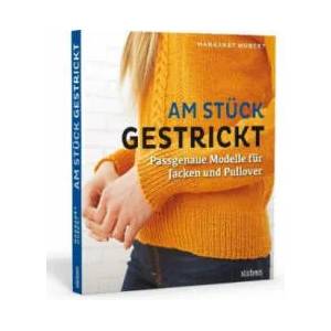 Am Stück gestrickt | Margaret Hubert (ISBN: 9783830720621)