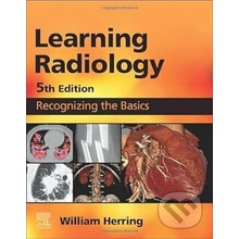 Learning Radiology - William Herring