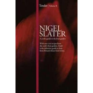 Tender | Nigel Slater (2010)
