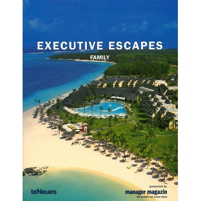 Executive Escapes Family