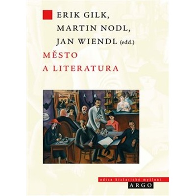 Město a literatura - Martin Nodl