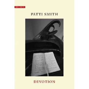 Devotion | Patti Smith