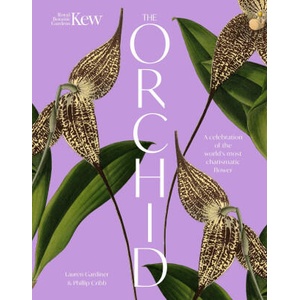 The Orchid: Royal Botanic Gardens, Kew (ISBN: 9781035427727)