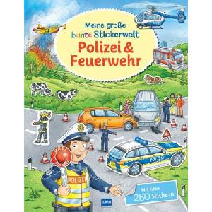 Meine große bunte Stickerwelt - Polizei und Feuerwehr (ISBN: 9783741527845)