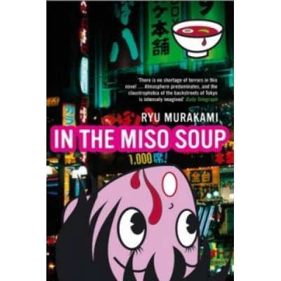 In The Miso Soup - Ryu Murakami