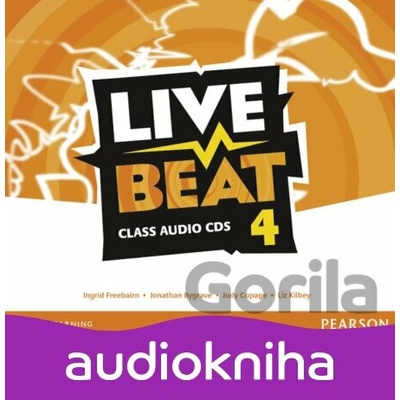 Live Beat 4: Class Audio CDs - Jonathan Bygrave
