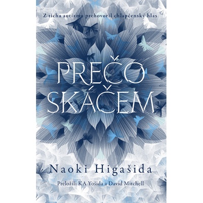 Prečo skáčem - Naoki Higašida