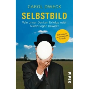 Selbstbild | Carol Dweck, Jürgen Neubauer (2017)