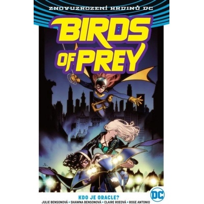 Birds of Prey 01: Kdo je Oracle?
