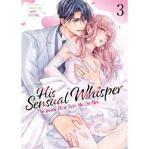 Seven Seas His Sensual Whisper: The Voice That Sets Me on Fire Vol. 3 | ASAHINA, PYOKO