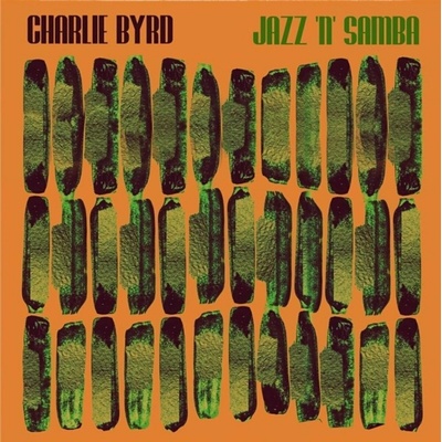 Charlie Byrd - Jazz 'n' Samba CLR LP