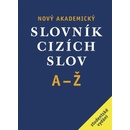 Nový akademický slovník cizích slov A-Ž, studentské vydání