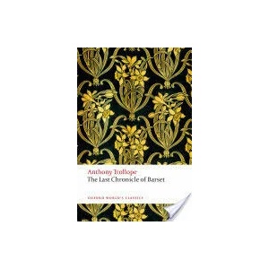 Last Chronicle of Barset | Anthony Trollope (ISBN: 9780199675999)