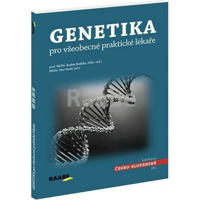 Genetika pro všeobecné praktické lékaře - Brdička Radim