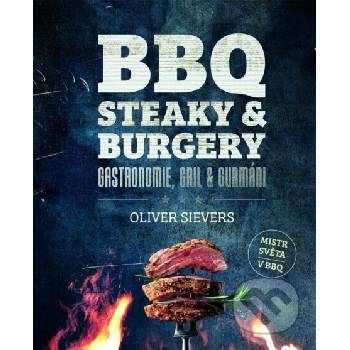 BBQ - Steaky a burgery