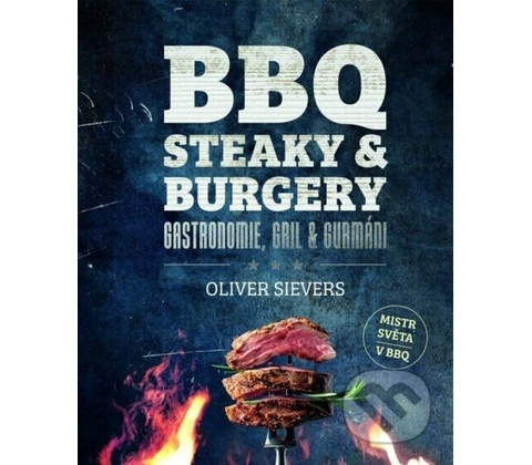 BBQ - Steaky a burgery