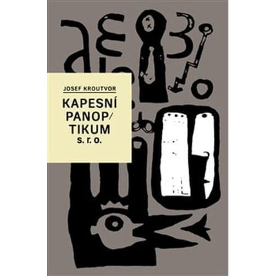 Kapesní panoptikum s.r.o. - Josef Kroutvor, Luboš Drtina Ilustrátor