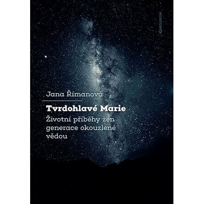 Tvrdohlavé Marie Římanová Jana