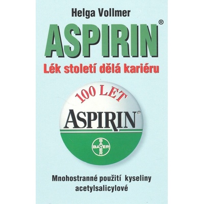 Aspirin, Lék století dělá kariéru