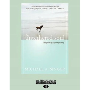 The Untethered Soul: The Journey Beyond Yourself (ISBN: 9781458727374)