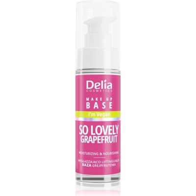 Delia Cosmetics So Lovely Grapefruit Podkladová báza 30 ml