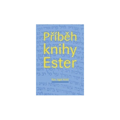 Příběh knihy Ester