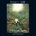 Warner Christie Tony: With Loving Feeling (Coloured White Vinyl) - Vinyl (LP) (086812)