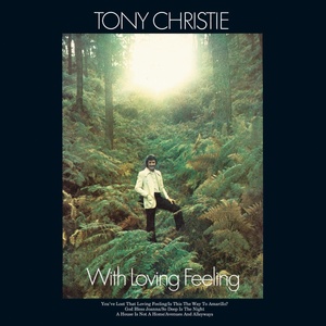 Warner Christie Tony: With Loving Feeling (Coloured White Vinyl) - Vinyl (LP) (086812)