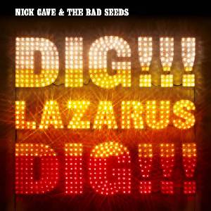 BMG Cave Nick & The Bad Seeds: Dig! ! ! Lazarus Dig! ! ! - CD+DVD (032349)