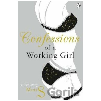 Confessions of a Working Girl - Miss S