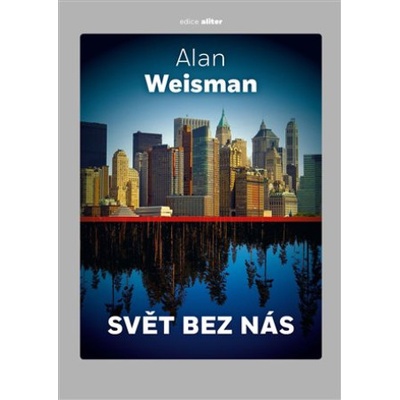 Svět bez nás