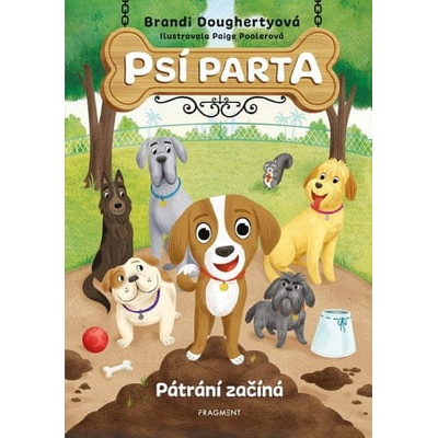 Brandi Doughertyová Psí parta – Pátrání začíná